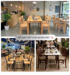 Gỗ hay sắt cho quán ăn - Nội thất Phương Viên ở TPHCM